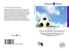 Capa do livro de Fred Griffiths (footballer) 