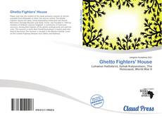 Bookcover of Ghetto Fighters' House