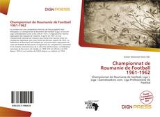 Couverture de Championnat de Roumanie de Football 1961-1962