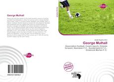 Bookcover of George Mulhall