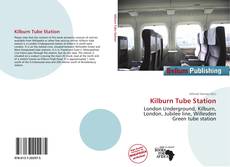 Capa do livro de Kilburn Tube Station 