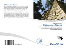 Bookcover of Château des Maures