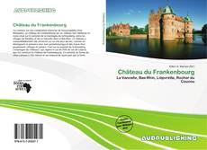 Bookcover of Château du Frankenbourg