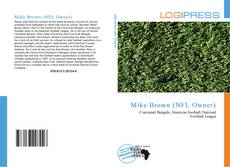 Bookcover of Mike Brown (NFL Owner)