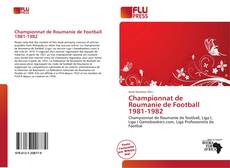 Championnat de Roumanie de Football 1981-1982的封面