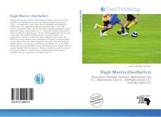 Portada del libro de Hugh Morris (footballer)