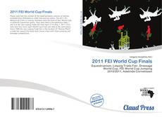 Bookcover of 2011 FEI World Cup Finals