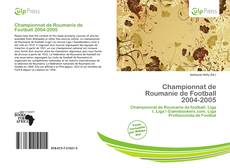 Bookcover of Championnat de Roumanie de Football 2004-2005