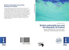 Bookcover of British nationality law and the Republic of Ireland