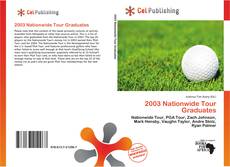 Buchcover von 2003 Nationwide Tour Graduates