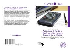 Capa do livro de ActionAid Efforts in Dealing with Income Inequality in China 