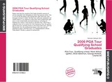 Copertina di 2006 PGA Tour Qualifying School Graduates