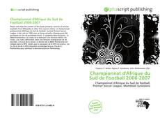 Borítókép a  Championnat d'Afrique du Sud de Football 2006-2007 - hoz
