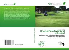 Crowne Plaza Invitational at Colonial的封面