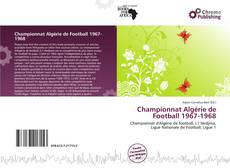 Portada del libro de Championnat Algérie de Football 1967-1968