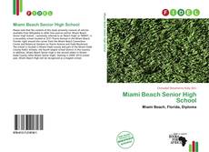 Bookcover of Miami Beach Senior High School