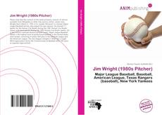 Portada del libro de Jim Wright (1980s Pitcher)