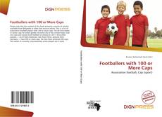 Copertina di Footballers with 100 or More Caps