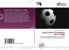 Portada del libro de David Smith (Footballer Born 1968)