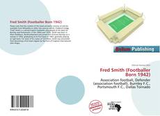 Fred Smith (Footballer Born 1942)的封面