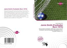 Bookcover of Jamie Smith (Footballer Born 1974)