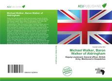 Bookcover of Michael Walker, Baron Walker of Aldringham