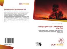 Couverture de Géographie de l'Amérique du Sud