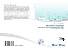 Bookcover of Huaihai Campaign