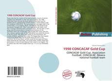 Bookcover of 1998 CONCACAF Gold Cup