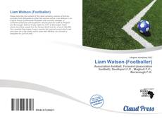 Bookcover of Liam Watson (Footballer)