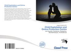 Bookcover of Child Exploitation and Online Protection Centre