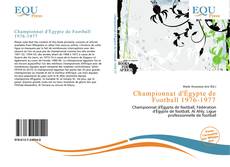 Bookcover of Championnat d'Égypte de Football 1976-1977