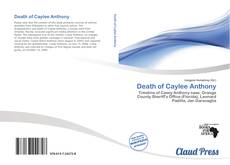 Bookcover of Death of Caylee Anthony