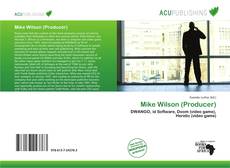 Bookcover of Mike Wilson (Producer)