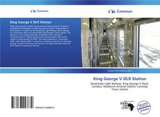 King George V DLR Station kitap kapağı