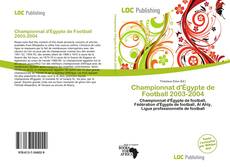 Bookcover of Championnat d'Égypte de Football 2003-2004