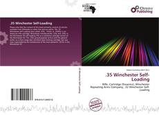 Couverture de .35 Winchester Self-Loading