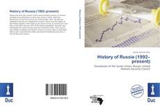 Bookcover of History of Russia (1992–present)