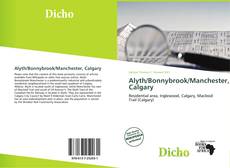 Couverture de Alyth/Bonnybrook/Manchester, Calgary