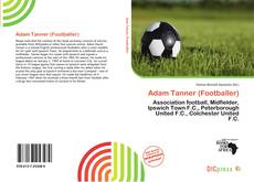 Adam Tanner (Footballer)的封面