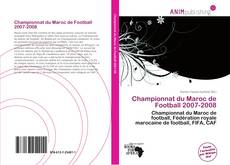 Capa do livro de Championnat du Maroc de Football 2007-2008 