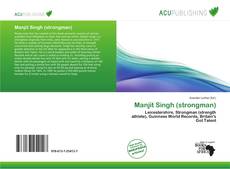 Bookcover of Manjit Singh (strongman)