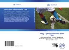 Andy Taylor (Footballer Born 1988) kitap kapağı