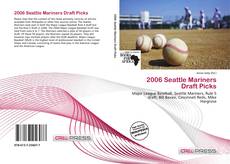 Couverture de 2006 Seattle Mariners Draft Picks