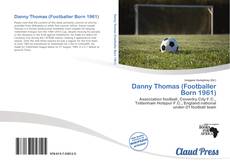 Bookcover of Danny Thomas (Footballer Born 1961)