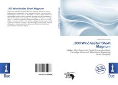 Buchcover von .300 Winchester Short Magnum