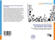 Bookcover of Championnat de Tunisie de Football 1959-1960