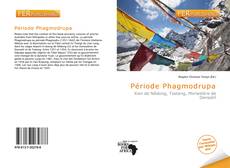 Bookcover of Période Phagmodrupa