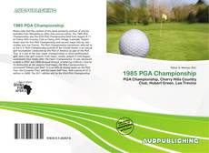 Buchcover von 1985 PGA Championship