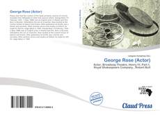 Bookcover of George Rose (Actor)